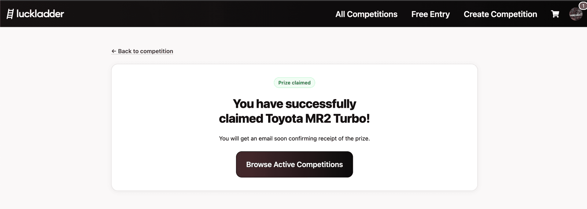Prize claimed confirmation after winning a Toyota MR2 Turbo competition on luckladder